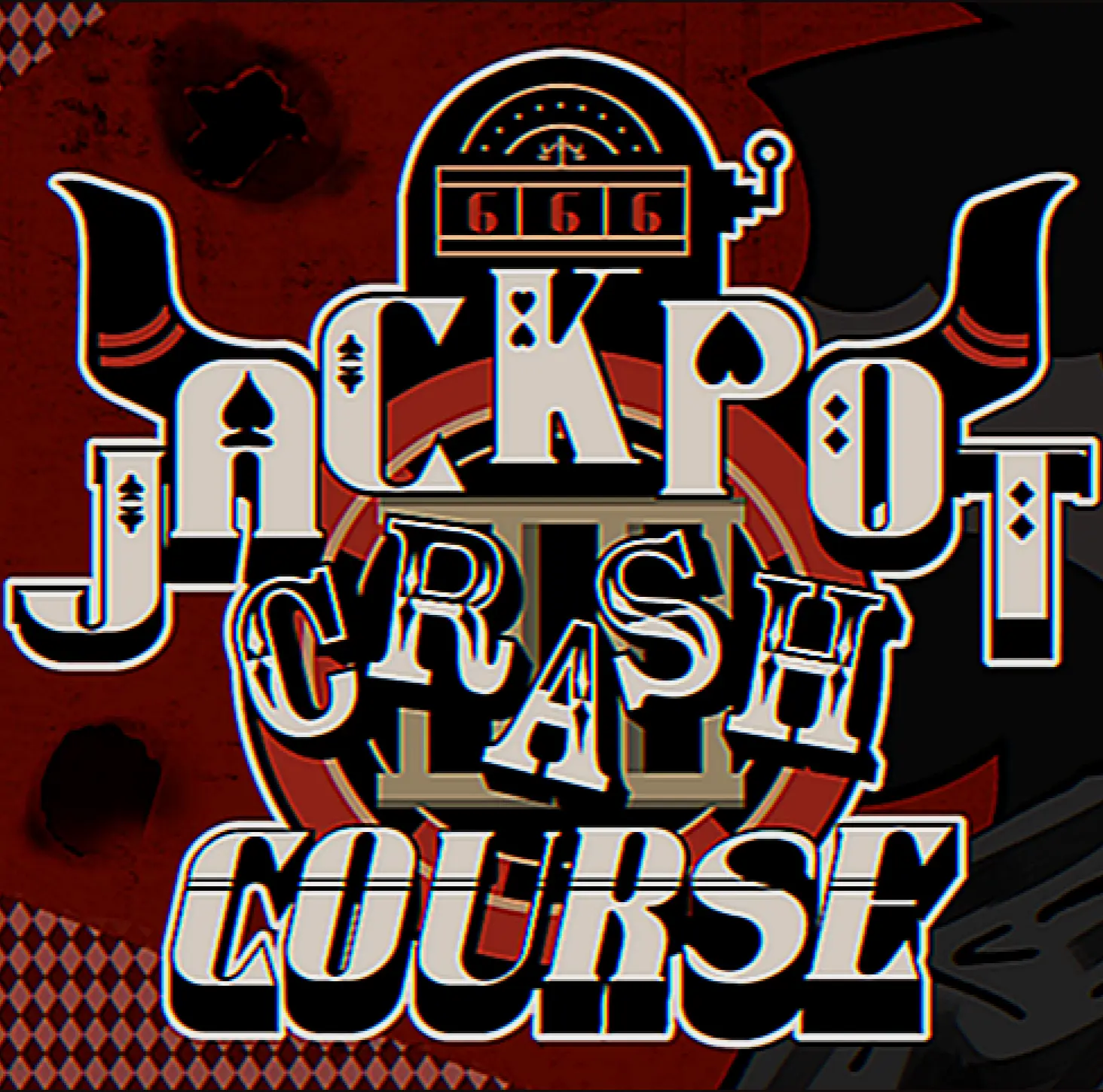 Jackpot Crash Course
